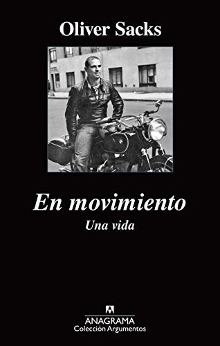 En movimiento | Oliver Sacks