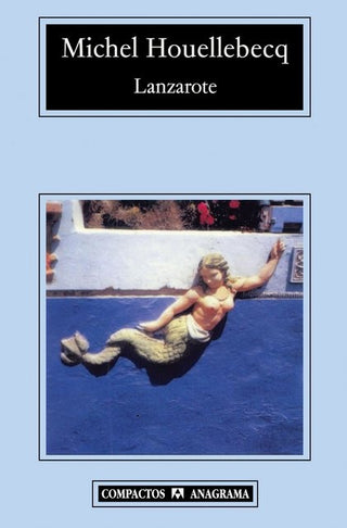 Lanzarote | Michel Houellebecq