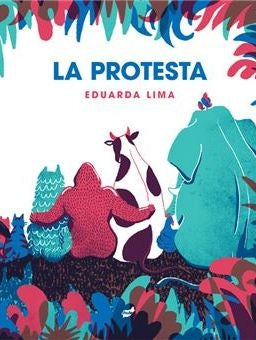 La protesta | Eduarda Lima