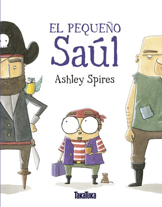El pequeño Saúl | Ashley Spires