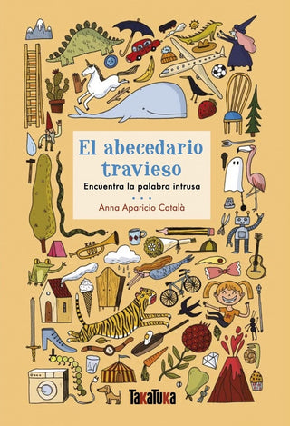 El abecedario travieso | Anna Aparicio Català