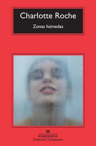Zonas húmedas | Charlotte Roche