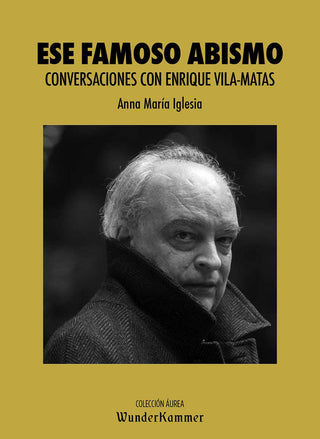 Ese Famoso Abismo | Anna María Iglesia Pagnotta