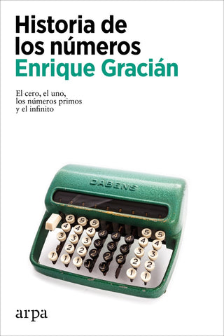 Historia De Los Números | Enrique Gracián