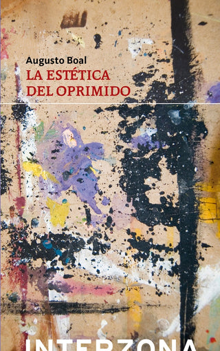 La Estética Del Oprimido | Augusto Boal