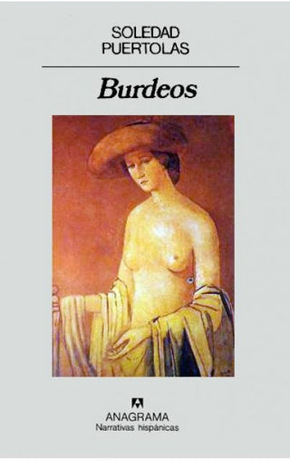 Burdeos | Soledad Puértolas