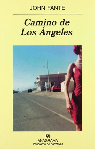 Camino de Los Ángeles | John Fante