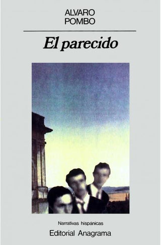 El parecido | Álvaro Pombo