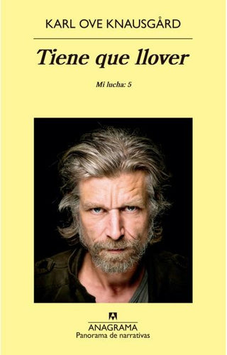 Tiene que llover | Karl Ove Knausgard