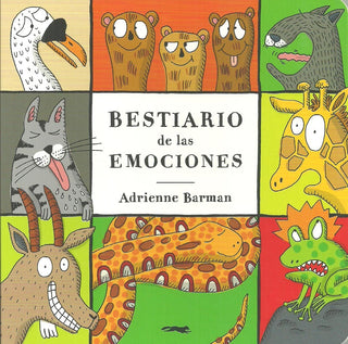 Bestiario de las emociones | Adrienne Barman