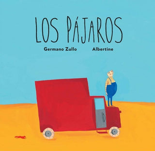 Los Pájaros | Germano Zullo