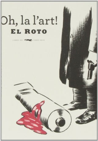 Oh, La l'art! | El Roto