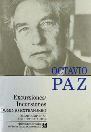 Obras Completas T. Ii Excursiones/Incurs. | Octavio Paz