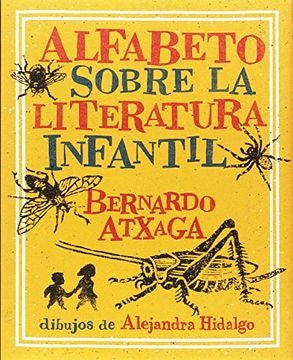 Alfabeto sobre la Literatura Infantil | Bernardo Atxaga