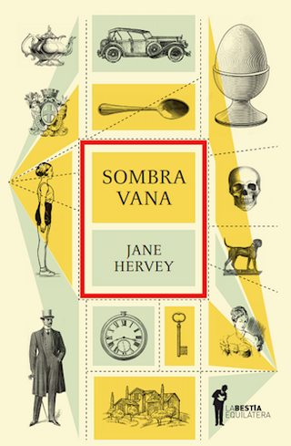 Sombra Vana | Jane Hervey